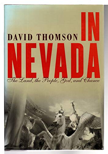 cover image In Nevada: The Land, the People, God, and Chance