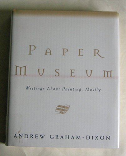 cover image Paper Museum: Writings about Painting, Mostly