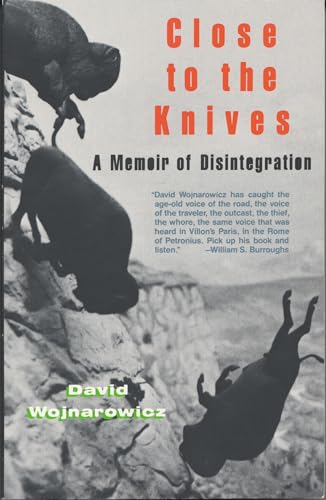 cover image Close to the Knives: A Memoir of Disintegration