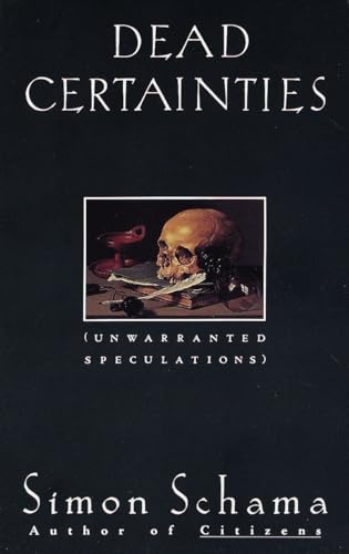 cover image Dead Certainties: Unwarranted Speculations
