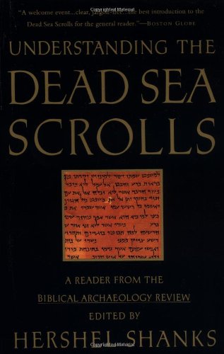 cover image Understanding the Dead Sea Scrolls: A Reader from the Biblical Archaeology Review