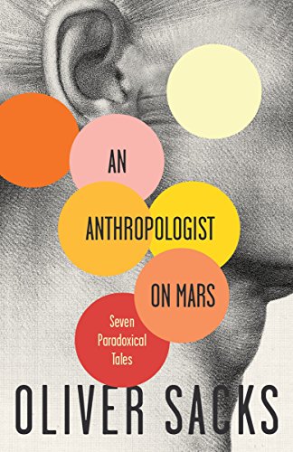 cover image An Anthropologist on Mars: Seven Paradoxical Tales