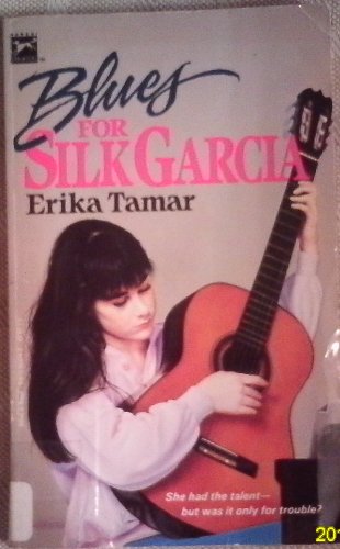 cover image Blues for Silk Garcia