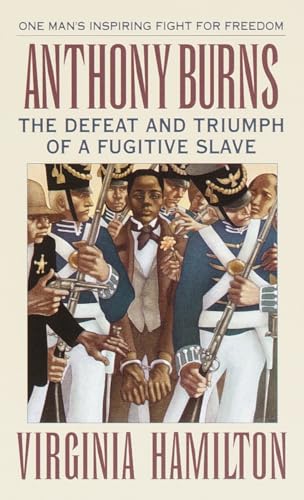 cover image Anthony Burns: The Defeat and Triumph of a Fugitive Slave