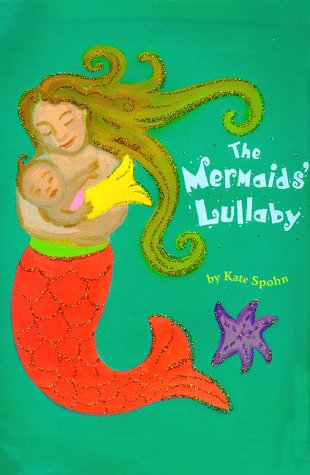 cover image The Mermaids' Lullaby