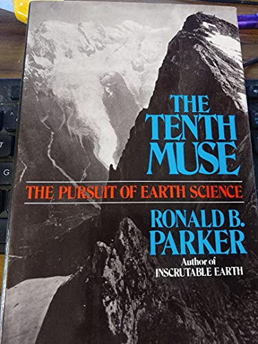 cover image The Tenth Muse: The Pursuit of Earth Science