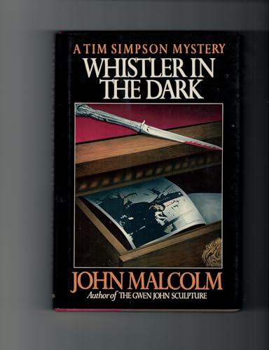 cover image Whistler in the Dark: A Tim Simpson Mystery