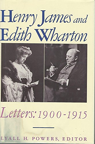 cover image Henry James and Edith Wharton: Letters, 1900-1915