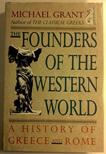 cover image The Founders of the Western World: A History of Greece and Rome