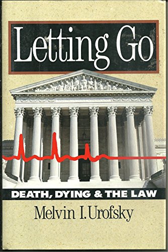 cover image Letting Go: Death, Dying, and the Law