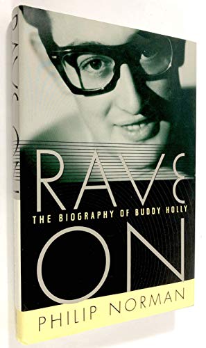 cover image Rave on: The Biography of Buddy Holly