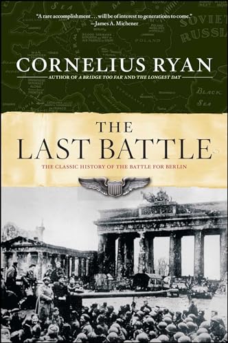 cover image Last Battle: The Classic History of the Battle for Berlin