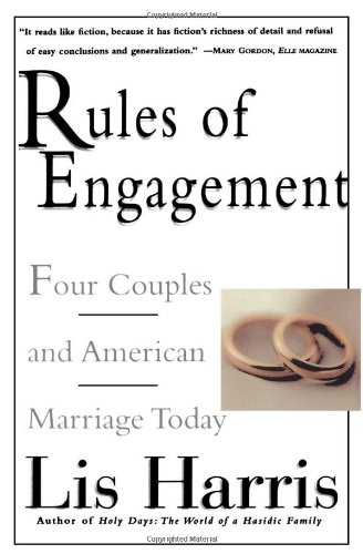 cover image Rules of Engagement: Four Couples and American Marriage Today