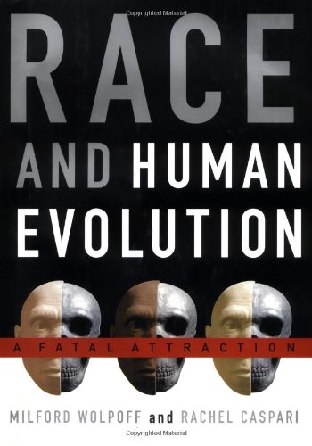 cover image Race and Human Evolution: A Fatal Attraction
