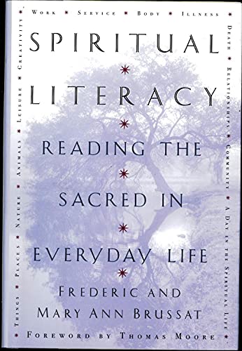 cover image Spiritual Literacy: Reading the Sacred in Everyday Life