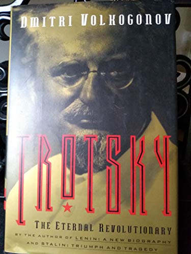 cover image Trotsky: The Eternal Revolutionary