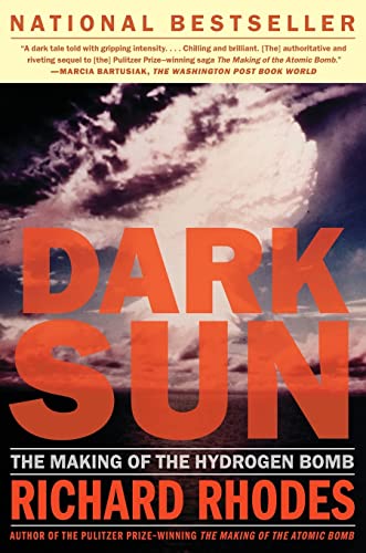 cover image Dark Sun: The Making of the Hydrogen Bomb