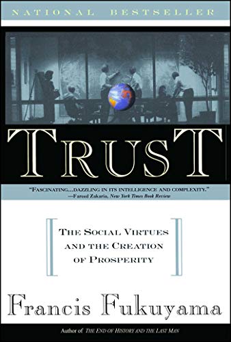 cover image Trust: Human Nature and the Reconstitution of Social Order