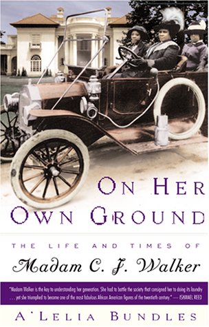 cover image On Her Own Ground: The Life and Times of Madam C.J. Walker