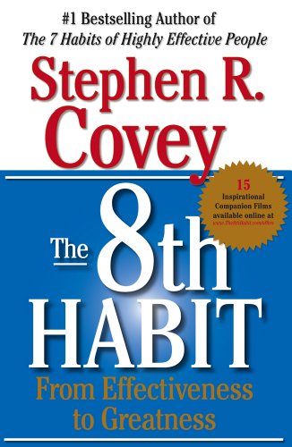 cover image THE 8TH HABIT: From Effectiveness to Greatness