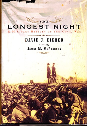 cover image THE LONGEST NIGHT: A Military History of the Civil War