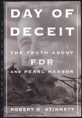 cover image Day of Deceit: The Truth about FDR and Pearl Harbor