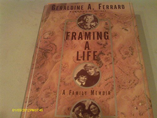 cover image Framing a Life: A Family Memoir