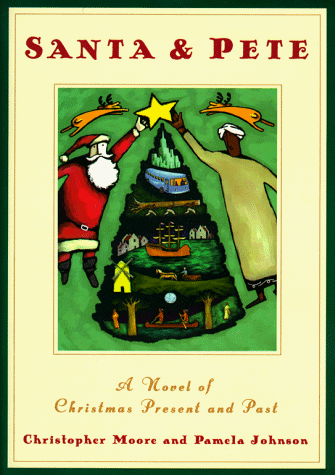 cover image Santa and Pete: A Novel of Christmas Present and Past