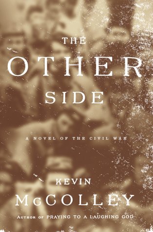 cover image The Other Side: A Novel of the Civil War