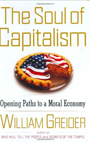 cover image THE SOUL OF CAPITALISM: Opening Paths to a Moral Economy