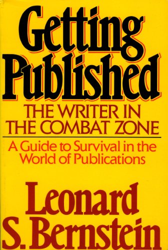 cover image Getting Published: The Writer in the Combat Zone
