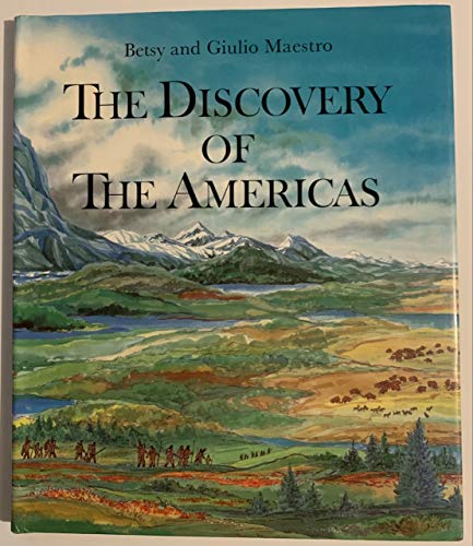 cover image The Discovery of the Americas: From Prehistory Through the Age of Columbus