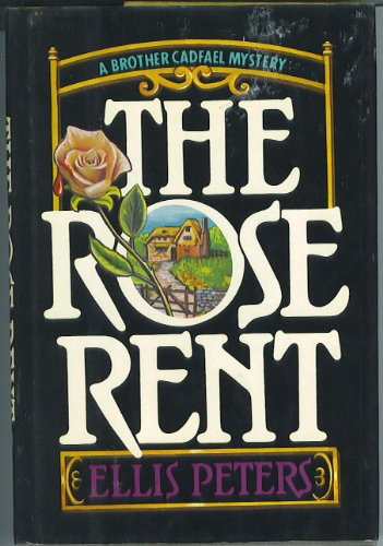 cover image The Rose Rent: The Thirteenth Chronicle of Brother Cadfael