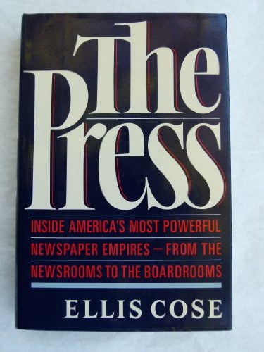 cover image The Press: Inside America's Great Newspaper Empires
