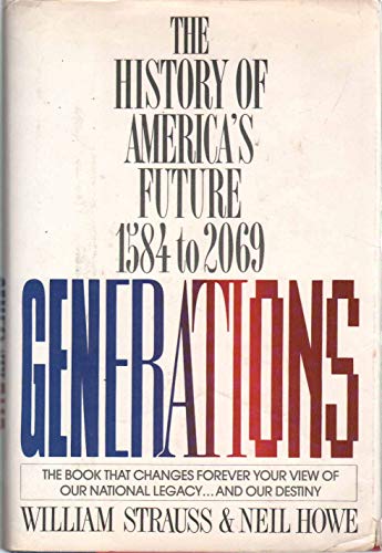 cover image Generations: The History of America's Future, 1584 to 2069