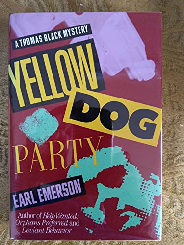 cover image Yellow Dog Party: A Thomas Black Mystery