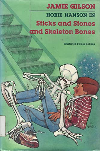 cover image Sticks and Stones and Skeleton Bones