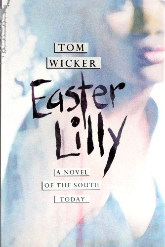 cover image Easter Lilly: A Novel of the South