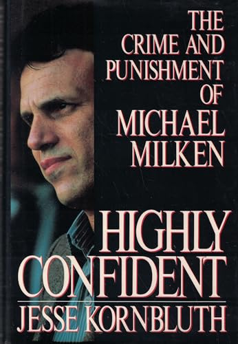cover image Highly Confident: The Crime and Punishment of Michael Milken