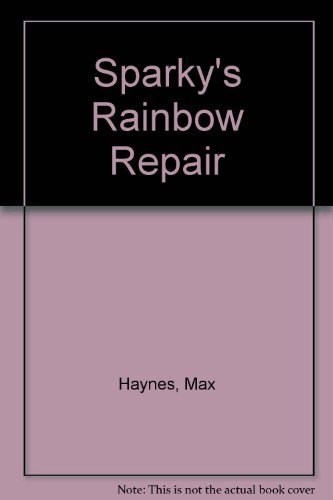 cover image Sparky's Rainbow Repair