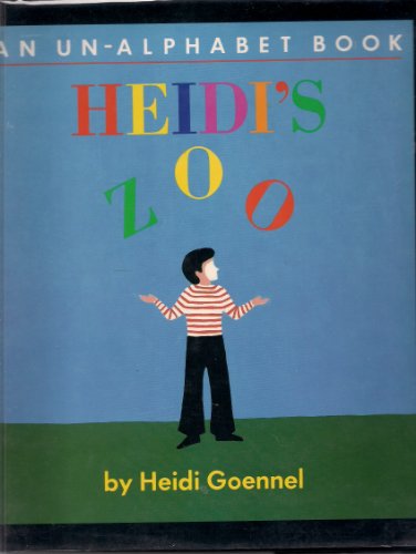 cover image Heidi's Zoo: An Un-Alphabet Book