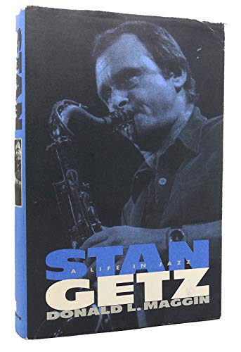cover image Stan Getz: A Life in Jazz