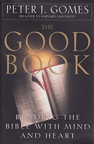 cover image The Good Book: Discovering the Bible's Place in Our Lives