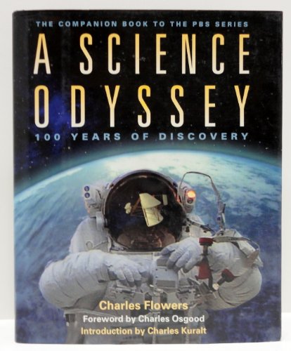 cover image A Science Odyssey: 100 Years of Discovery