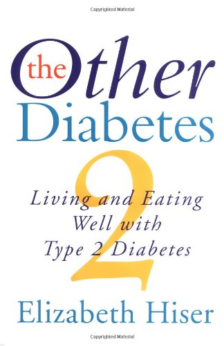 cover image The Other Diabetes: Living and Eating Well with Type 2 Diabetes