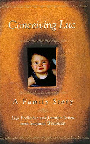 cover image Conceiving Luc: A Family Story