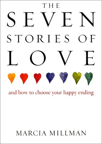 cover image THE SEVEN STORIES OF LOVE: And How to Choose Your Happy Ending