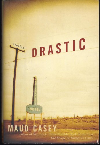 cover image Drastic: Stories