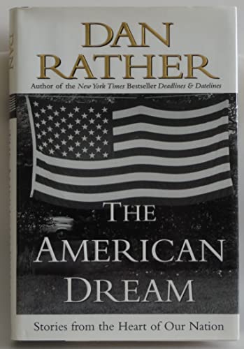 cover image THE AMERICAN DREAM: Stories from the Heart of Our Nation