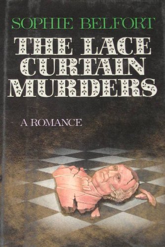 cover image The Lace Curtain Murders: A Romance
